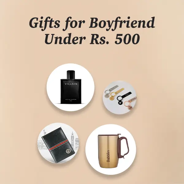 Gifts for Boyfriend under Rs. 500