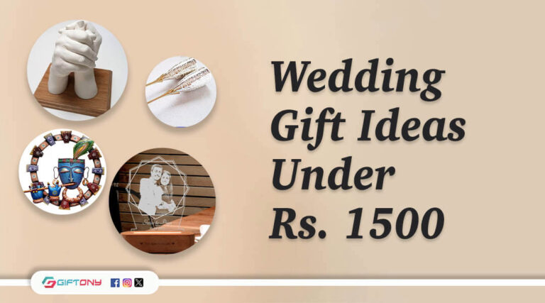 Wedding Gift Ideas Under 1500 Rupees