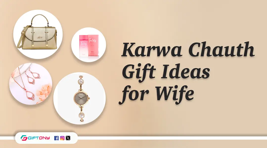 Karwa Chauth Gift Ideas for Wife