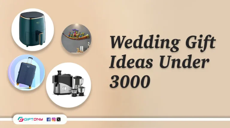 Wedding Gift Ideas Under 3000 Rupees