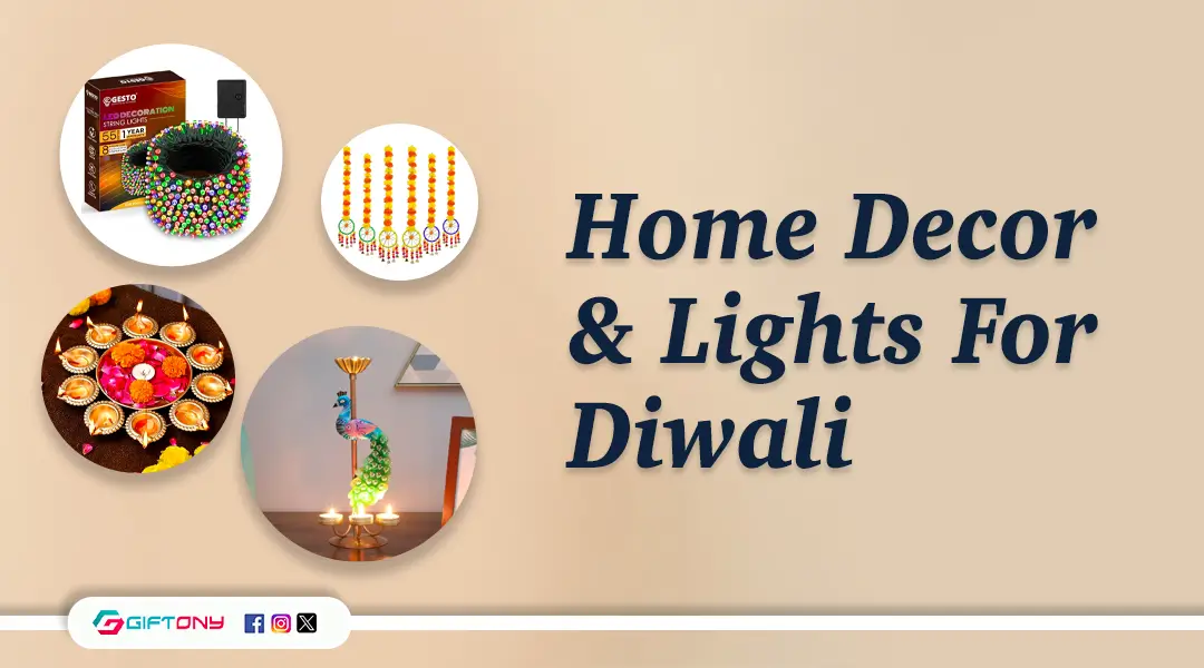 Home Decor & Lights For Diwali
