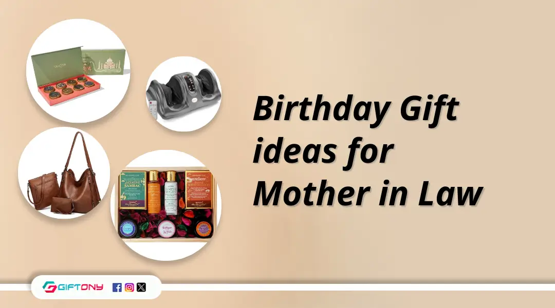 Birthday Gift Ideas for Mother in Law
