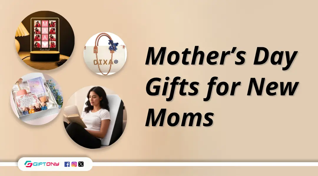 Mother’s Day Gifts for New Moms
